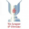 Tjs League - 6ª Divisão